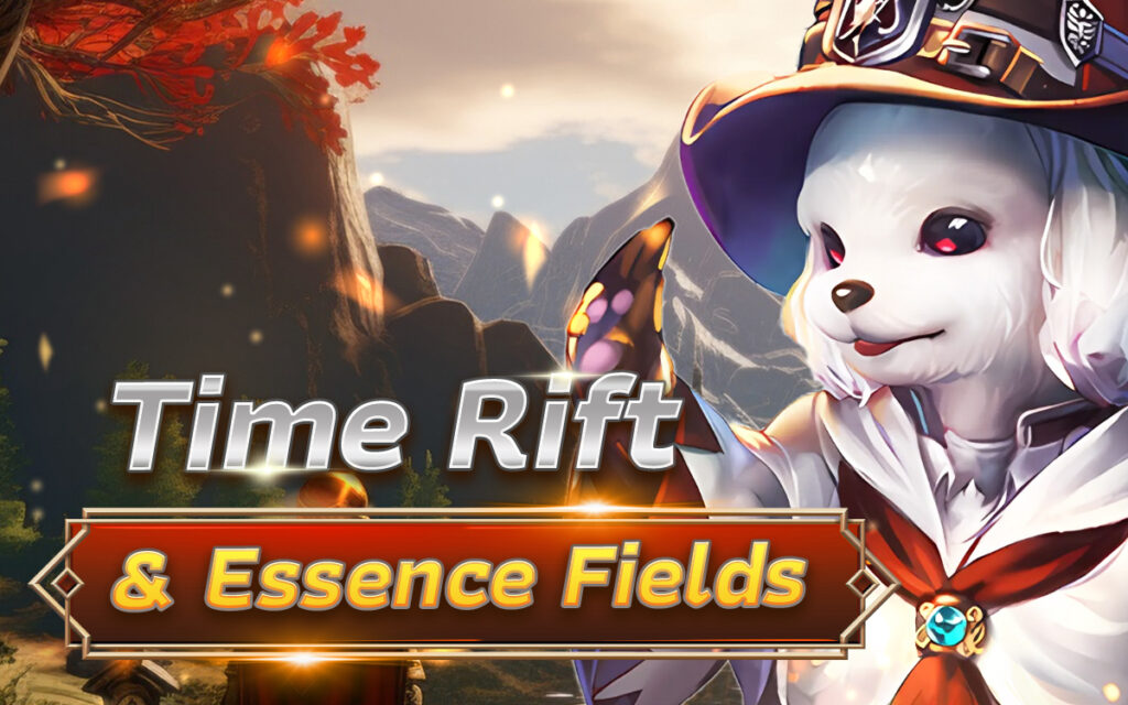 Time Rift & Essence Field